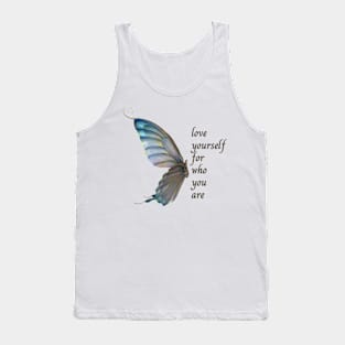 Love yourself for who you are Tank Top